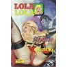 LOLA LOLA N.2 I GIGANTI DEL FUMETTO SUD ROMA