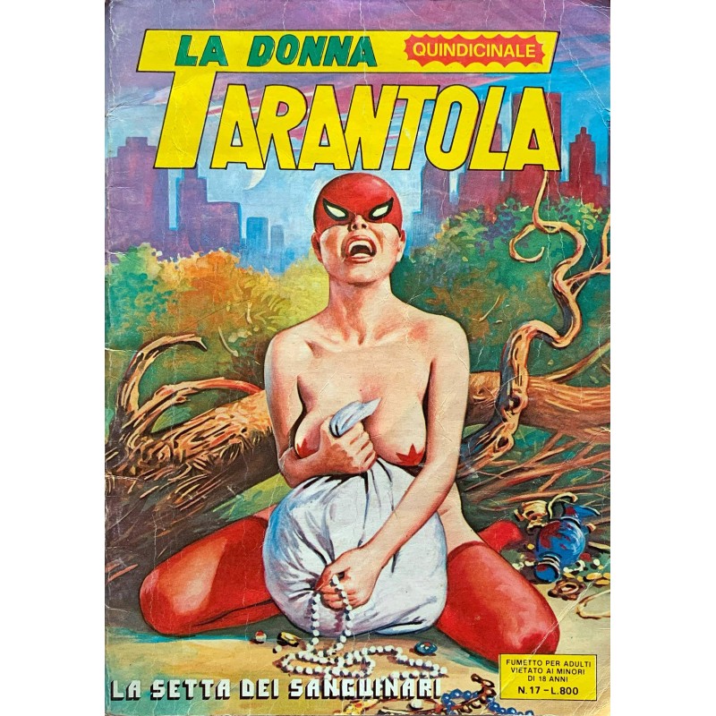 LA DONNA RAGNA TARANTOLA II SERIE N.17 EDIZIONE GALASSIA GALAX