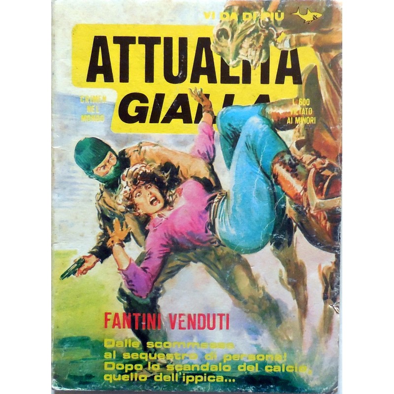 ATTUALITà GIALLA N.6 1982