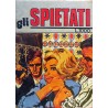 GLI SPIETATI N.2 1974 EDITRICE ECAT