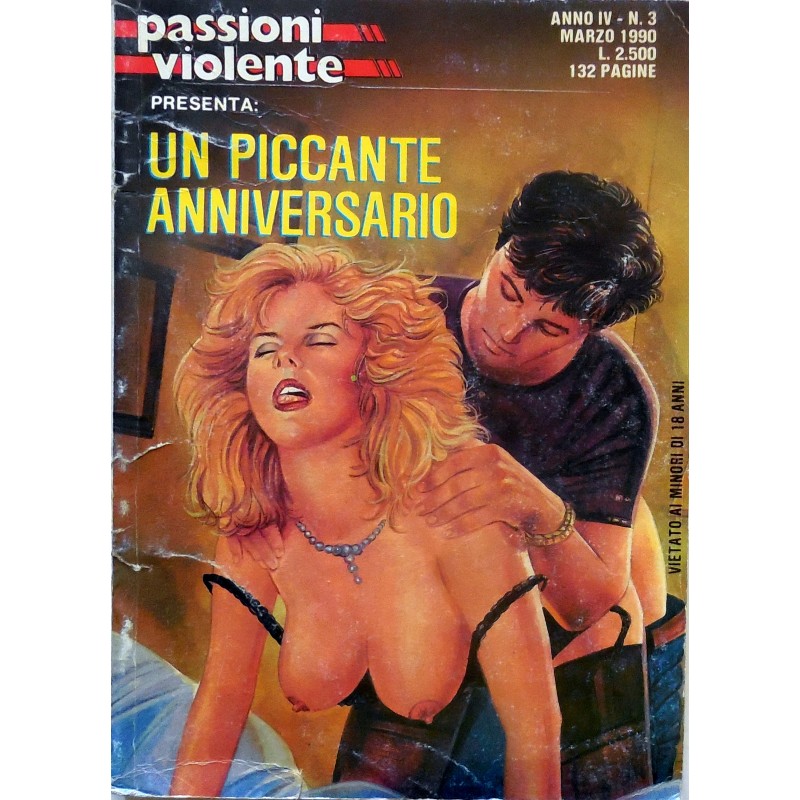 PASSIONI VIOLENTE N.3 1990 E.P.P.