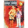 INNOCENTI O COLPEVOLI N.1